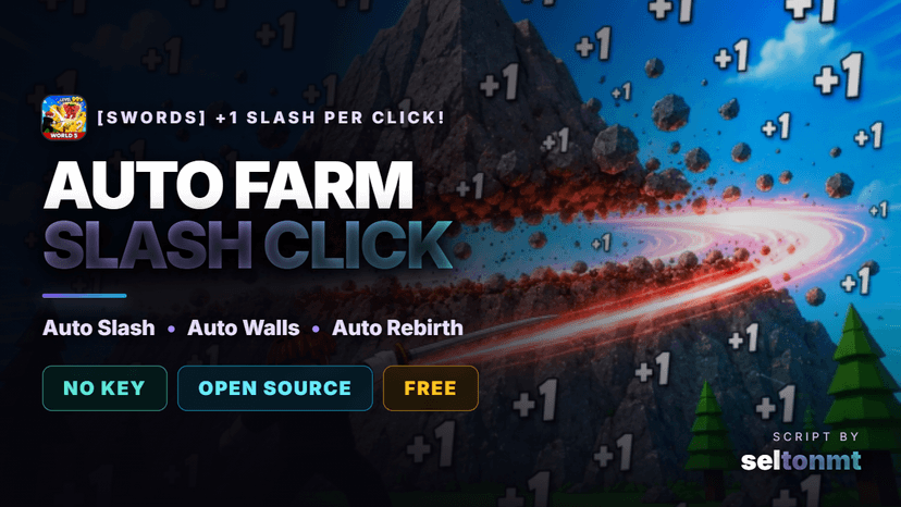 [SWORDS] +1 Slash Per Click Script - Auto Slash, Auto Walls & Rebirth