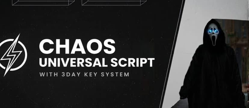 [New]ChaosUnuversal Script