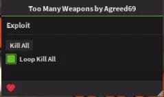 Too Many Weapons KILL ALL SCRIPT OCTOBER 2024