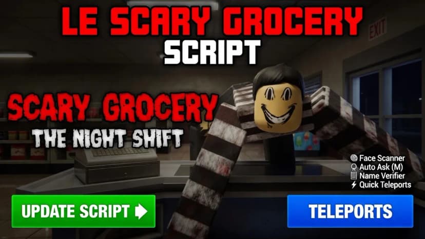 Scary Grocery: The Night Shift [HORROR] scripts