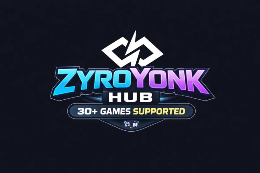 OP Hub ZyroYonk 30+ Games Supported