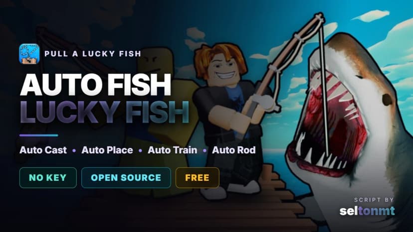 🎣 Pull a Lucky Fish | Auto Fish, Auto Place & Auto Train