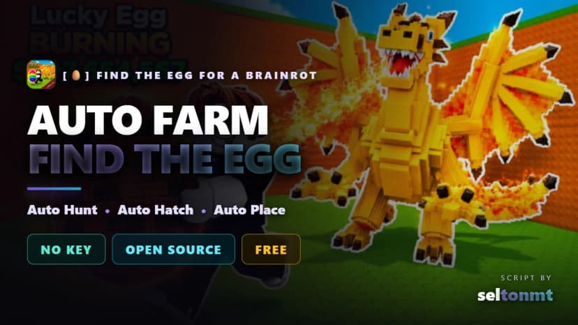 Find the Egg for a Brainrot Script - Auto Hunt, Hatch & Place